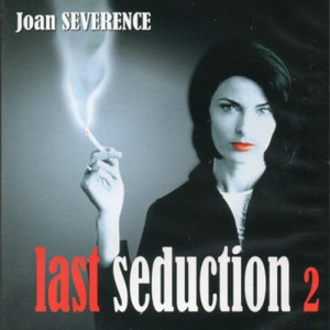 Soundtrack to The Last Seduction II - Universal (1999)