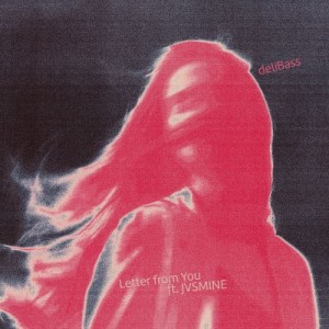 Letter From You featuring Jasmine Duxbury